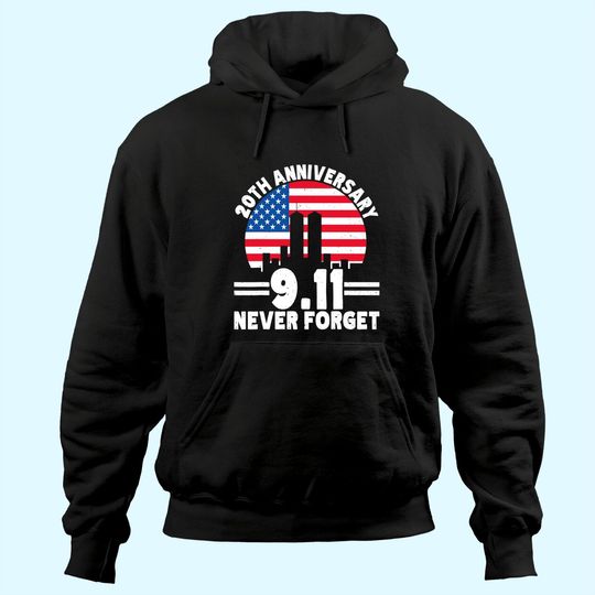 Never Forget 9 11 20th Anniversary Retro Patriot Day 2021 Hoodie