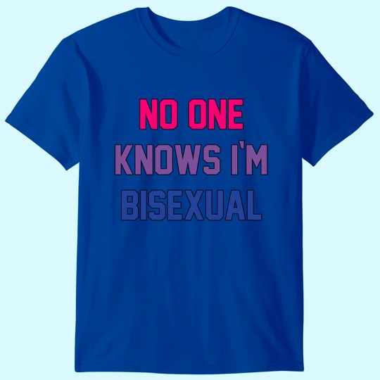 Bisexual Bi Pride Funny Gay Lesbian LGBTQ Clothing Gifts T-Shirt