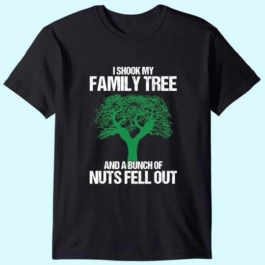 Genealogy Puns Genealogist I Shook My Family Tree Historian T-Shirt