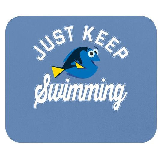 Finding Dory Keep Swimming Quote Mouse Pad