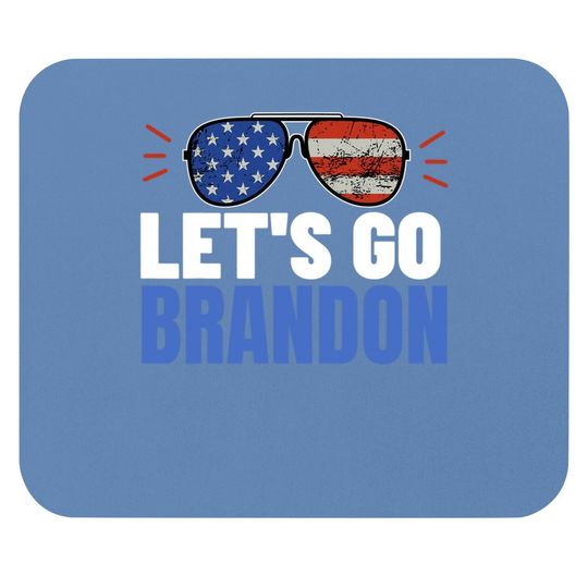 Let's Go Brandon Flag Sunglasses Anti Bien Club Mouse Pad