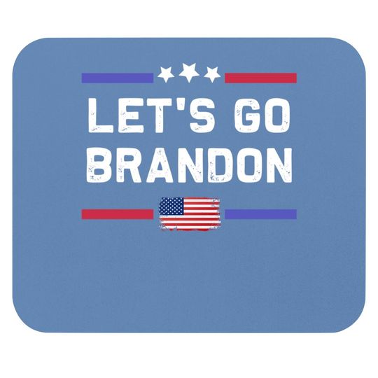 Let's Go Brandon Conservative Anti Liberal Us Flag Mouse Pad