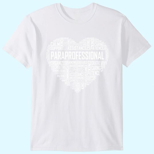 Paraprofessional Heart Appreciation T Shirt