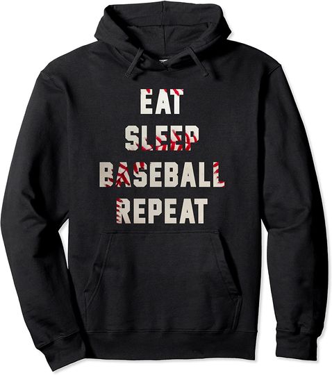 Eat Sleep Baseball Repeat Hoodie Baseball Player Fan Gifts Pullover Hoodie