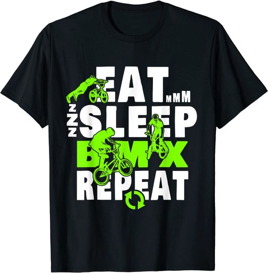 Eat Sleep BMX Repeat T-Shirt Bicycle Gift Motocross T-Shirt