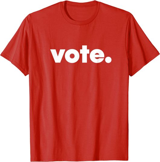 Vote - Election T-Shirt