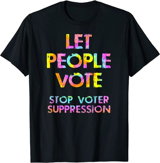 Stop, end voter suppression, right to vote. Voting rights T-Shirt