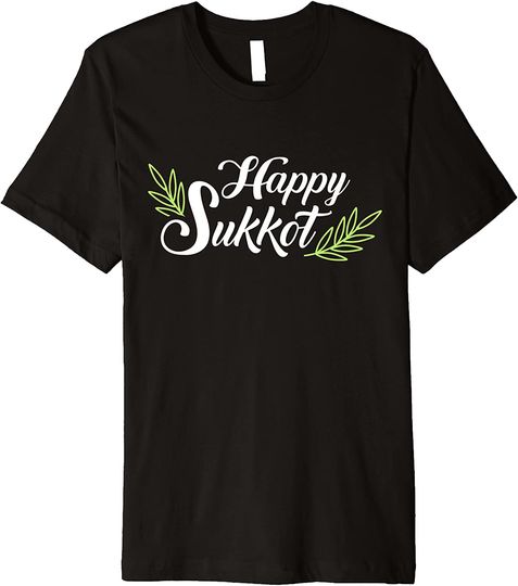 Happy sukkot Premium T Shirt