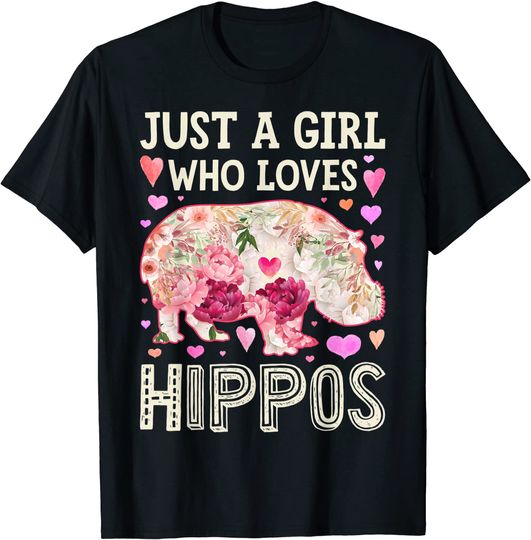 Just A Girl Who Loves Hippos Hippo Hippopotamus T Shirt