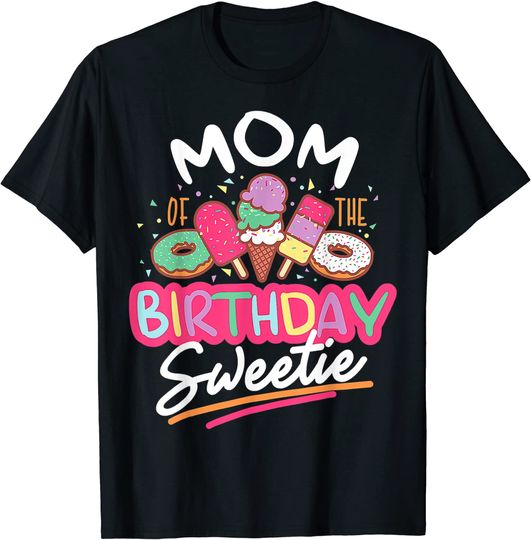 Ice Cream Cones Mom Of The Birthday Sweetie Women T-Shirt