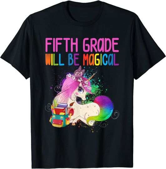 First Day Of Fifth Grade Magical Unicorn Back School T-Shirt