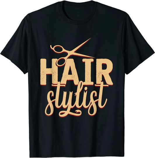 Hair Stylist Hairdresser Gift Scissors Hairstylist T-Shirt