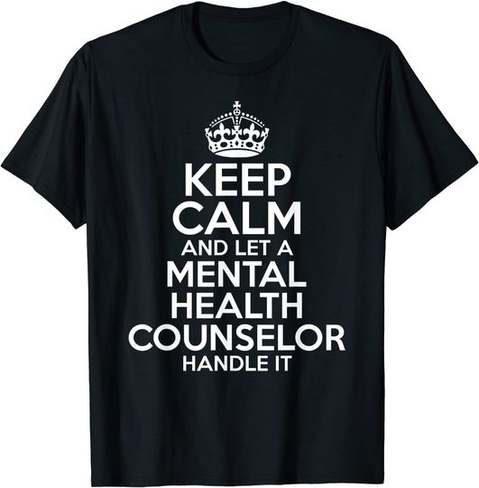 MENTAL HEALTH COUNSELOR Gift Job Profession Birthday T-Shirt