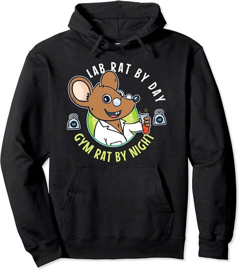 Lab Rat By Day Gym Rat By Night - Laboratory Technician Pullover Hoodie