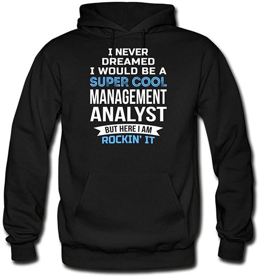 Funny Management Analyst Hoodie