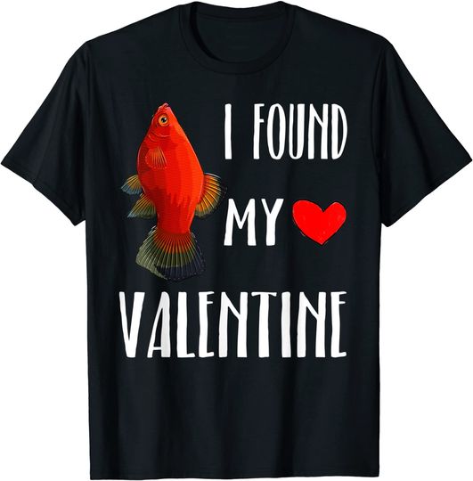 I Found My Valentine Day Platies T-Shirt