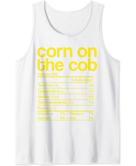 Corn on the Cob Nutrition Fact Funny Thanksgiving Christmas Tank Top