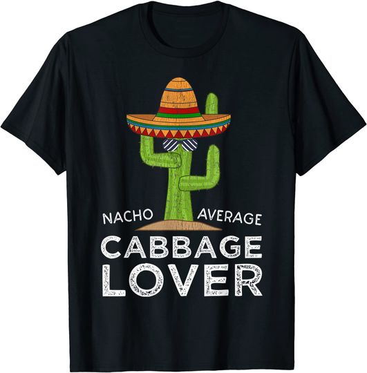 Hilarious Meme Saying Cabbage Lover T-Shirt