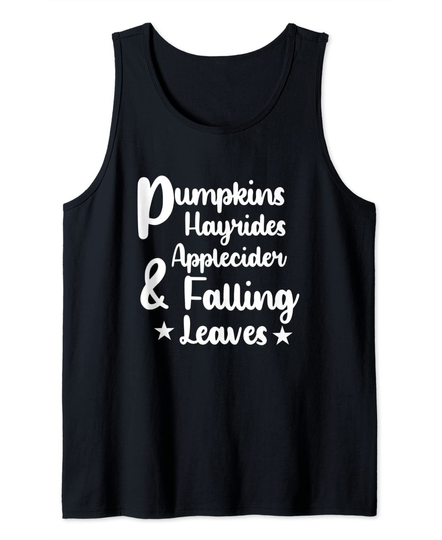 Pumpkins Hayrides Applecider & Falling Leaves Thanksgiving Tank Top