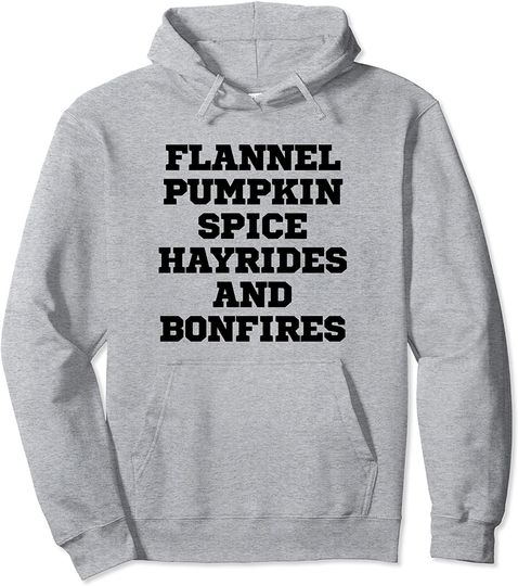 Flannel Pumpkin Spice Hayrides And Bonfires Funny Pullover Hoodie