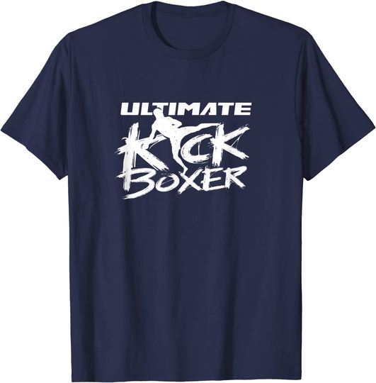 Ultimate Kickboxer Kickboxing Kickbox Kick Boxing T-Shirt