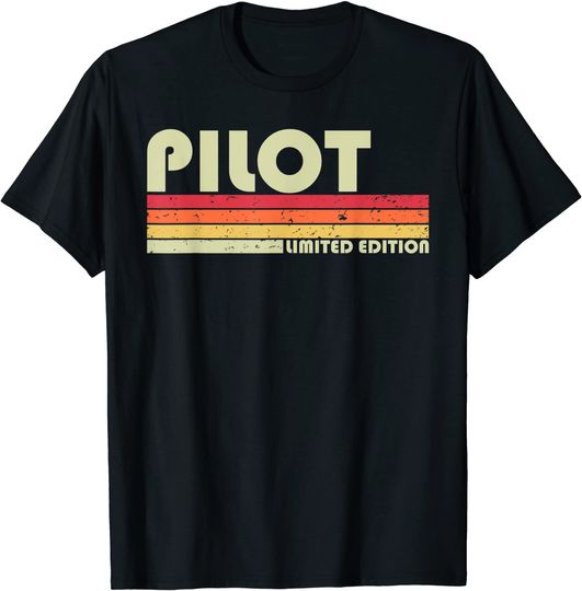 PILOT Job Title Profession Birthday Worker Idea T-Shirt