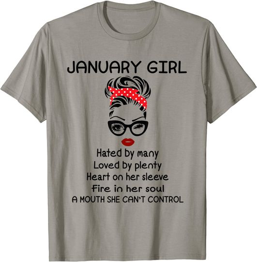 January Girl Hated By Many Woman Face Wink Eye Hair Bandana T-Shirt