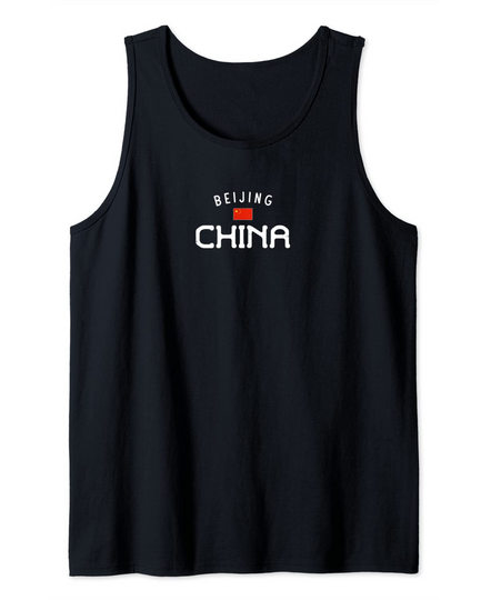 Beijing China With Chinese Flag Tank Top