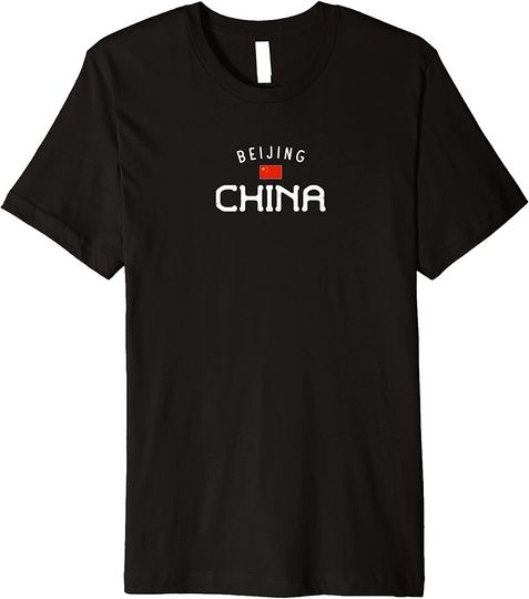 Beijing China With Chinese Flag T-Shirt