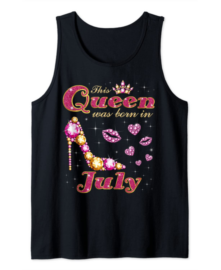 This Queen Was Born in July Tank Top