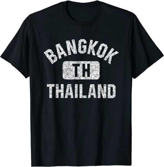 Bangkok Thailand Gym Style T Shirt