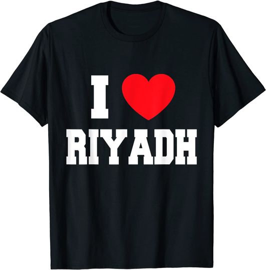 I Love Riyadh T-Shirt