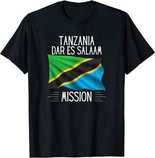Tanzania Dar es Salaam LDS Mission Proud Mormon Missionary T-Shirt