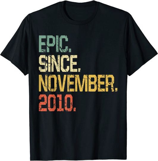 9 Years Old Shirt Gift- Epic Since November 2010 T-Shirt