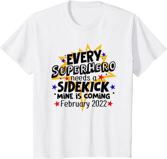 Kids Every Superhero Needs A Sidekick February 2022 T Shirt