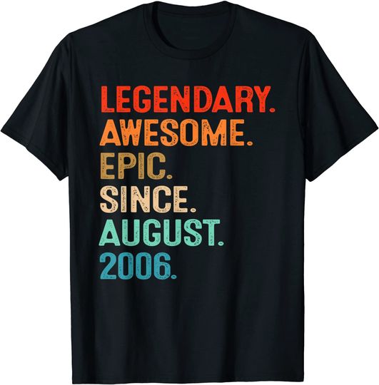 Vintage Legend Awesome Epic since August 2006 T Shirt