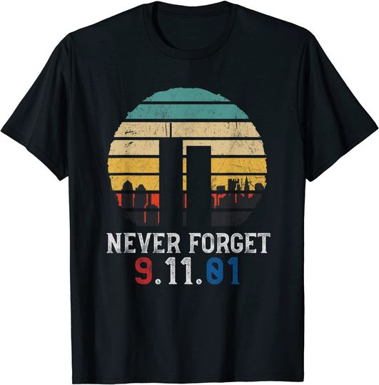 Never Forget Patriotic 911 09.11.2001 American Flag T Shirt