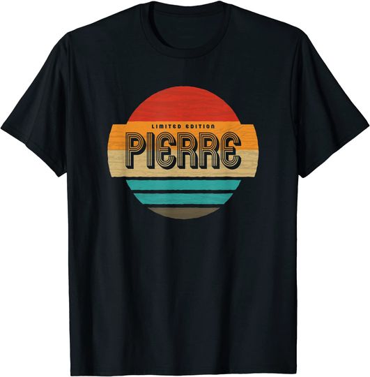 Pierre Name Retro Vintage Sunset Limited Edition T Shirt