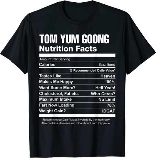Tom Yum Goong Nutrition Facts Graphic T-Shirt