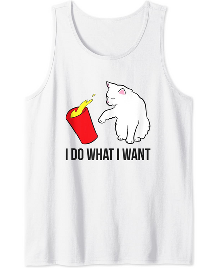 I Do What I Want Funny Cats Tank Top