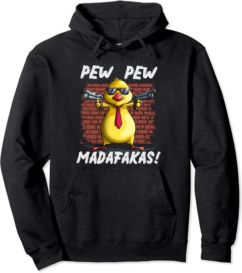 Funny Chicks Pew Pew Madafakas Pullover Hoodie