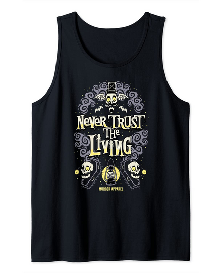 Never Trust The Living Vintage Gothic Tank Top