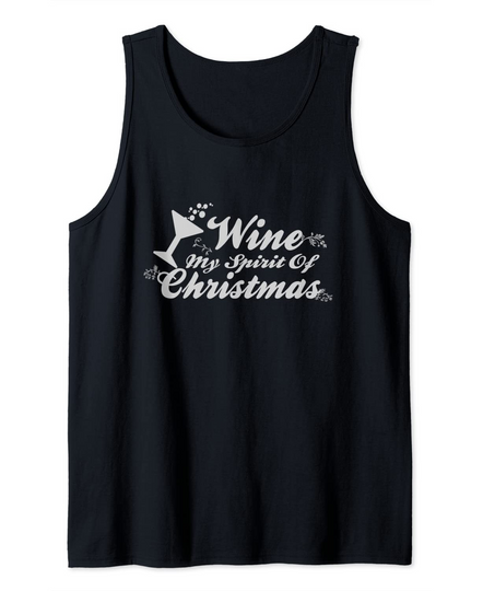 Wine My Spirit Of Christmas Tank Top