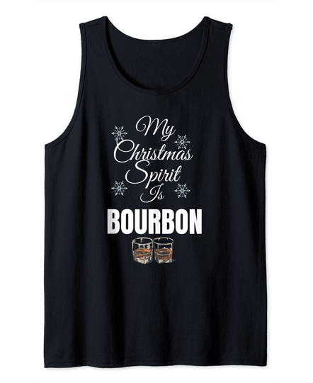My Christmas Spirit is Bourbon Tank Top