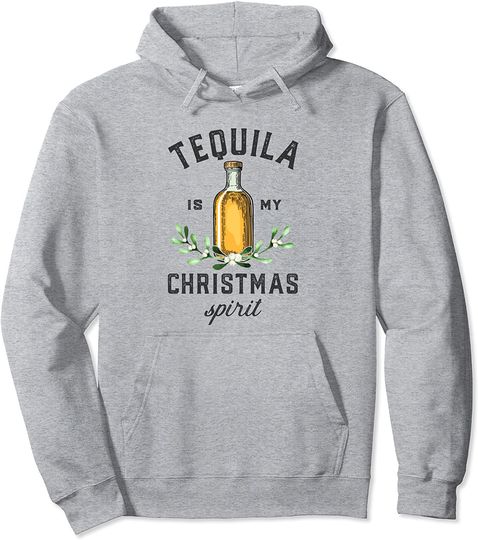 Tequila Is My Christmas Spirit Hoodie