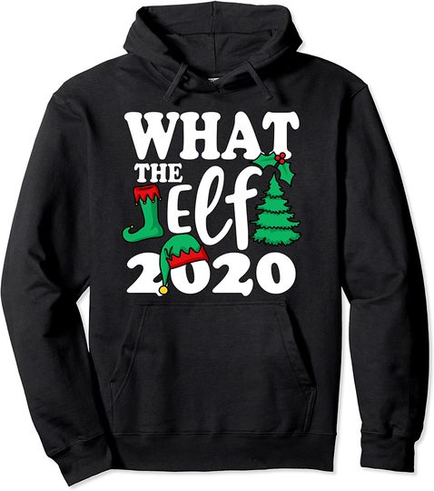 What The Elf Pullover Hoodie