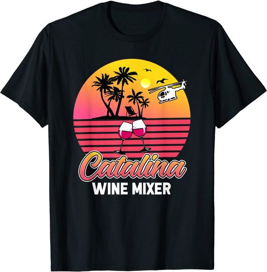 Vintage Catalina Mixer Wine Party Beach Island Summer Palm T-Shirt