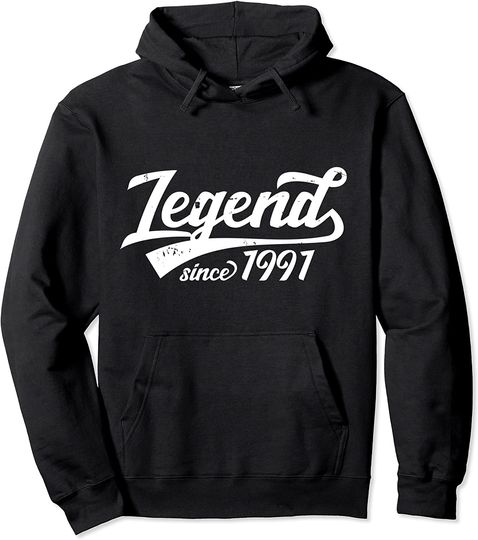 Legend Since 1991 30th Birthday 30 Years Old Vintage Pullover Hoodie