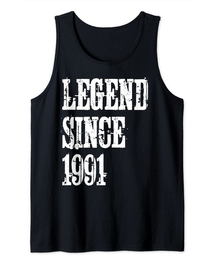 Legend Since 1991 Years Old 28th Birthday Tank Top