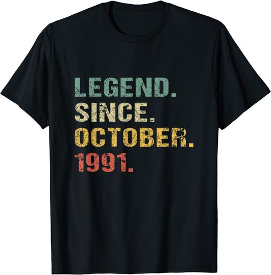 Legend Since October 1991 Retro 30th Birthday T-Shirt